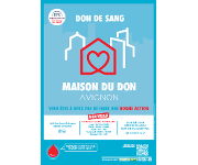 Sauvez encore plus de vies ! Maison du Don d'Avignon